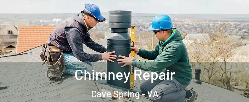  Chimney Repair Cave Spring - VA