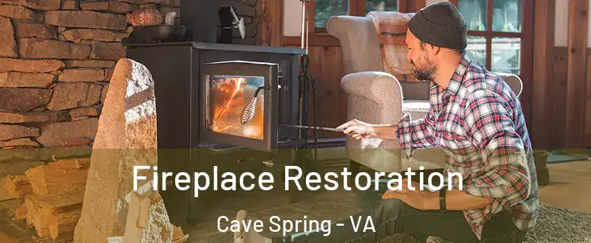  Fireplace Restoration Cave Spring - VA
